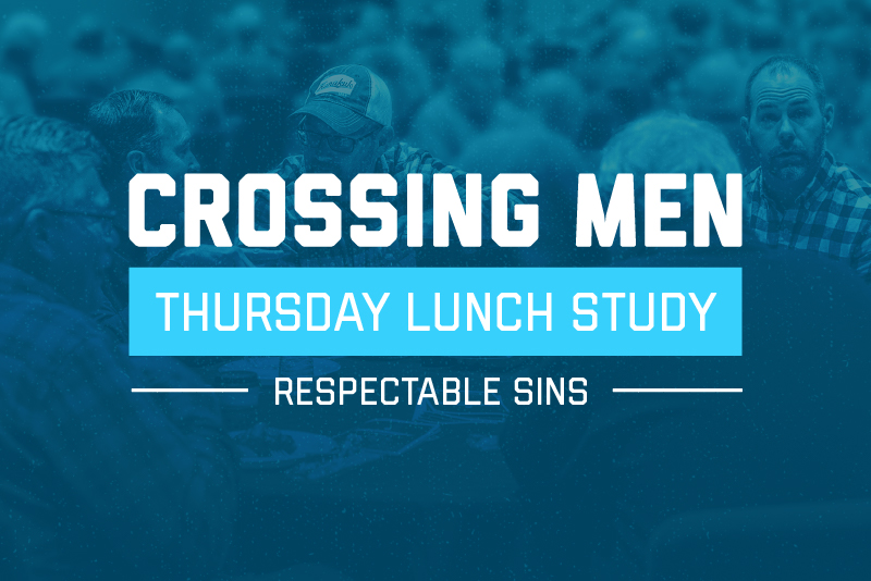 Men's Thursday Lunch Study - Respectable Sins