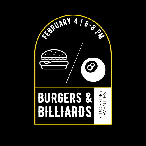 Burgers & Billiards: Crossing Twenties Kickoff
