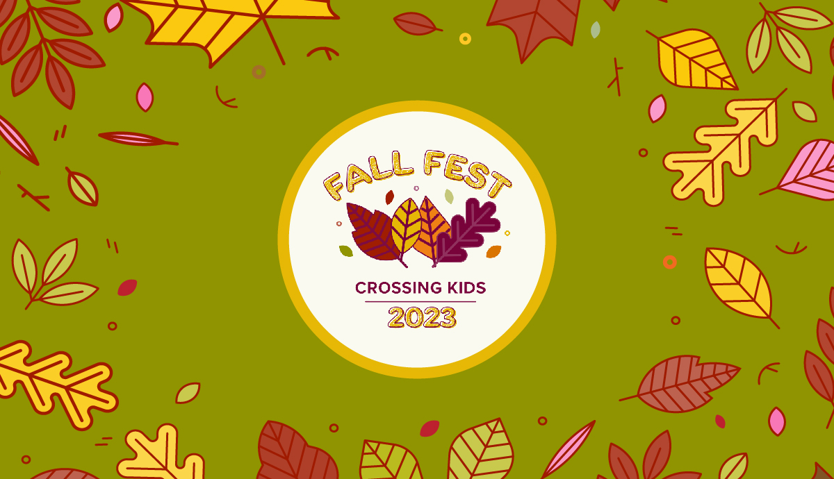 Crossing Kids Fall Fest 2023